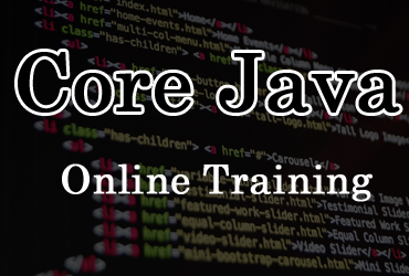 Core Java online training in Hyderabad India